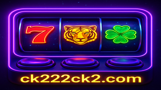ck222 অনলাইন ক্যাসিনो ও স্পোর্টস বেটিং সেবা